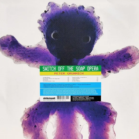 PETER GRUMMICH / SWITCH OFF THE SOAP