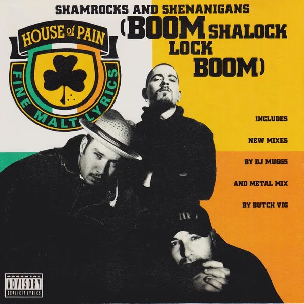 HOUSE OF PAIN / SHAMROCKS & SHANANIGANS