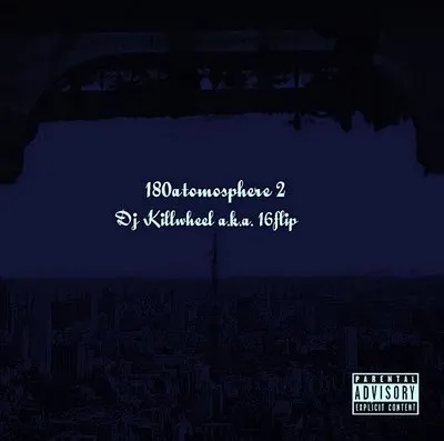 DJ KILLWHEEL aka 16FLIP / DJキルウィール aka 16フリップ商品一覧