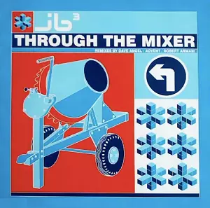 JB3 / THROUGH THE MIXER