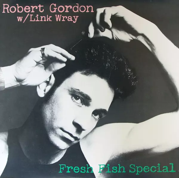 ROBERT GORDON WITH LINK WRAY / ロバート・ゴードン・ウィズ・リンク