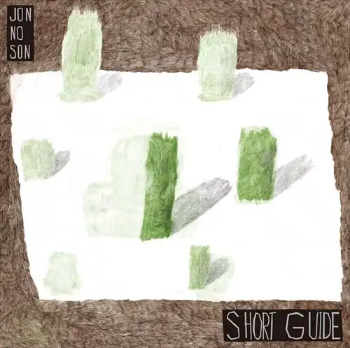 ジョンのサン / SHORT GUIDE / ショートガイド