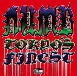 NUMB / ナム / TOKYO'S FINEST