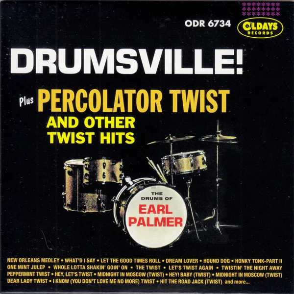 EARL PALMER / アール・パーマー / ドラムズヴィル+パーコレーター・ツイスト・アンド・アザー・ツイスト・ヒッツ