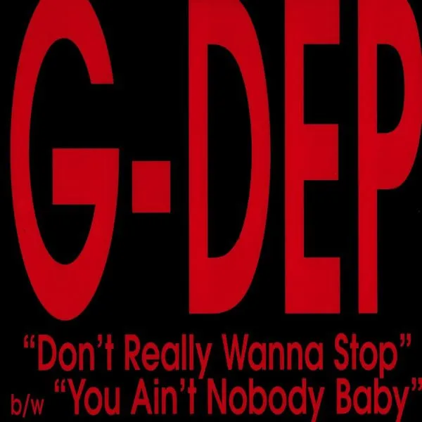 G-DEP / G-デップ / DON'T REALLY WANNA S