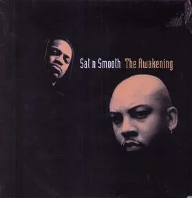 SAT N SMOOTH / AWAKENING
