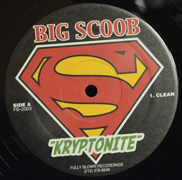 BIG SCOOB / KRYPTONITE