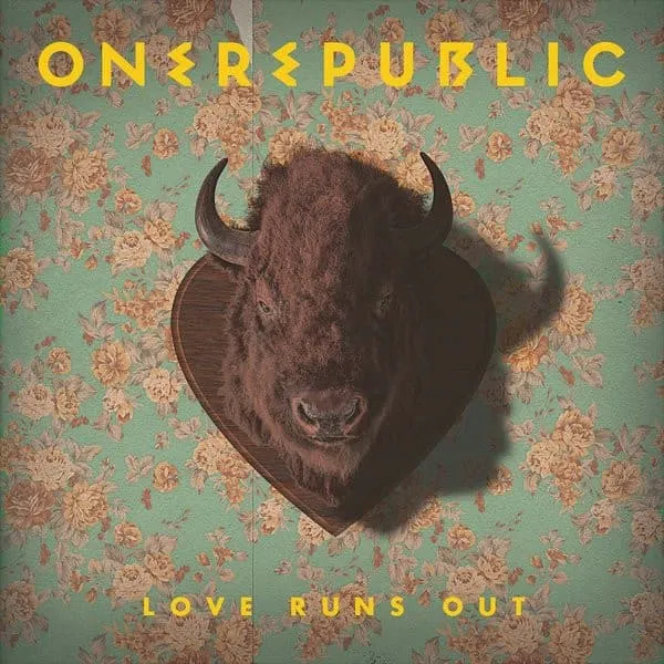 ONEREPUBLIC / ワンリパブリック / LOVE RUNS OUT