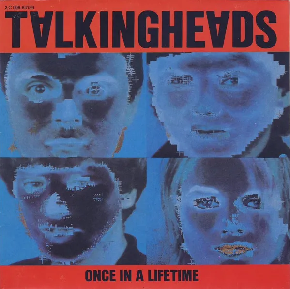 TALKING HEADS / トーキング・ヘッズ / ONCE IN A LIFETIME
