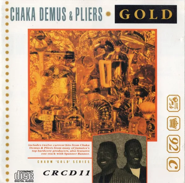 CHAKA DEMUS & PLIERS / GOLD