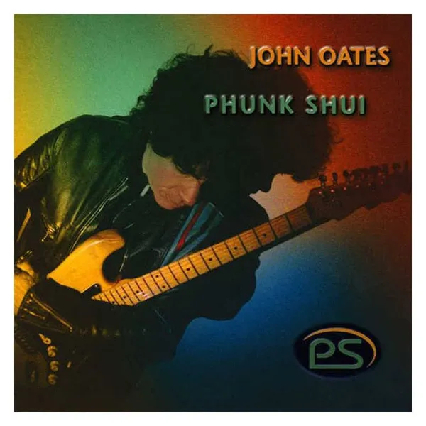 JOHN OATES / ジョン・オーツ / PHUNK SHUI