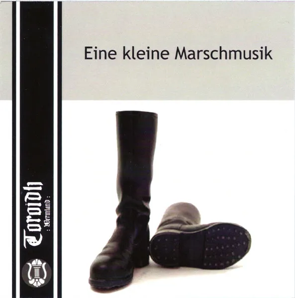 TOROIDH / EINE KLEINE MARSCH