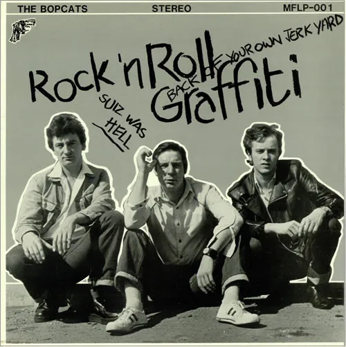 ROCK'N'ROLL GRAFFITI/BOP CATS/ボップキャッツ｜PUNK｜ディスク