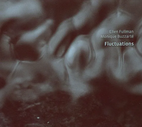 ELLEN FULLMAN / エレン・フルマン / FLUCTUATIONS