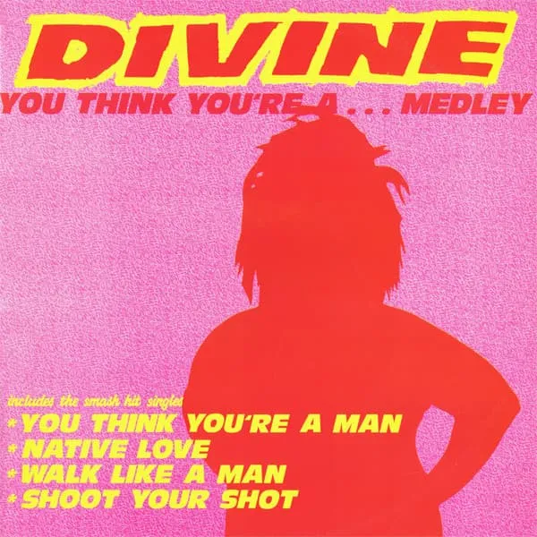 DIVINE / ディヴァイン / YOU THINK YOU'RE A..