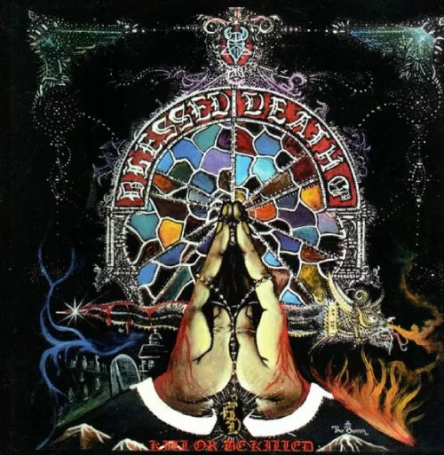 BLESSED DEATH / KILL OR BE KILLED