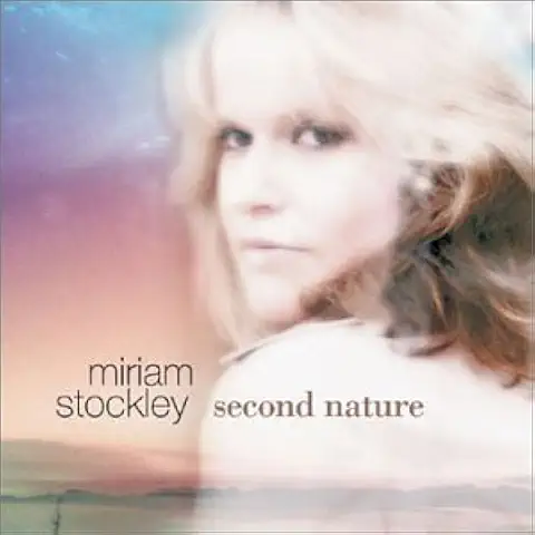 セカンド・ネイチャー＜廃盤：貴重＞／ミリアム・ストックリー MIRIAM STOCKLEY / ミリアム・ストックリー商品一覧｜OLD ROCK