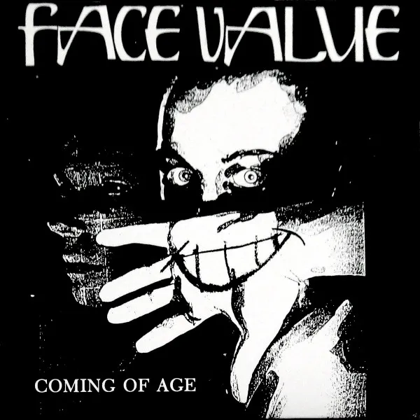 FACE VALUE / フェイスバリュー / COMING OF AGE