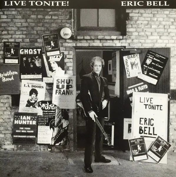ERIC BELL / エリック・ベル / LIVE TONITE