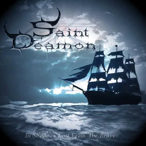 SAINT DEAMON / セイント・ディーモン / IN SHADOWS LOST FROM THE BRAVE