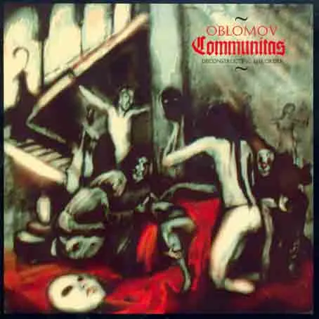 OBLOMOV / COMMUNITAS