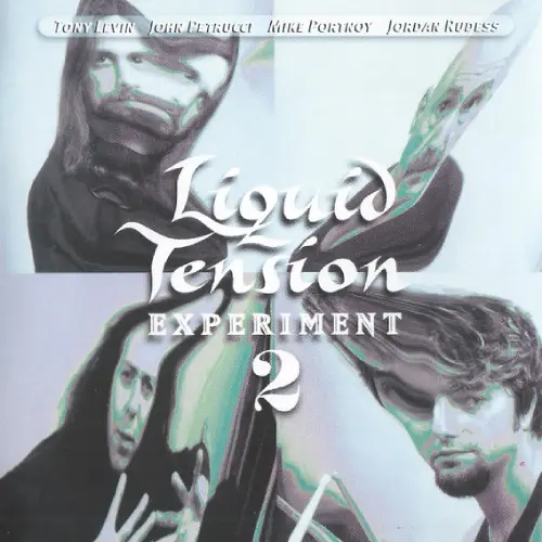 LIQUID TENSION EXPERIMENT / リキッド・テンション・エクスペリメント / 2