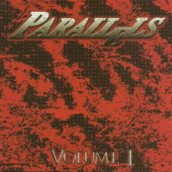 PARALLELS / パラレルス / VOLUME I