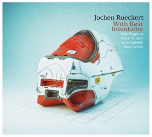 JOCHEN RUECKERT / ヨッケン・リュッカート / WITH BEST INTENTIONS