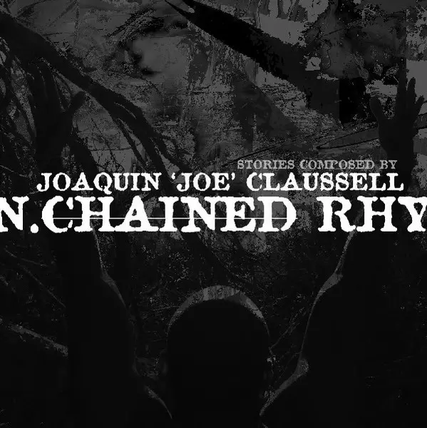 JOAQUIN JOE CLAUSSELL / ホアキン・ジョー・クラウゼル / UN.CHAINED RHYTHUMS PART 2