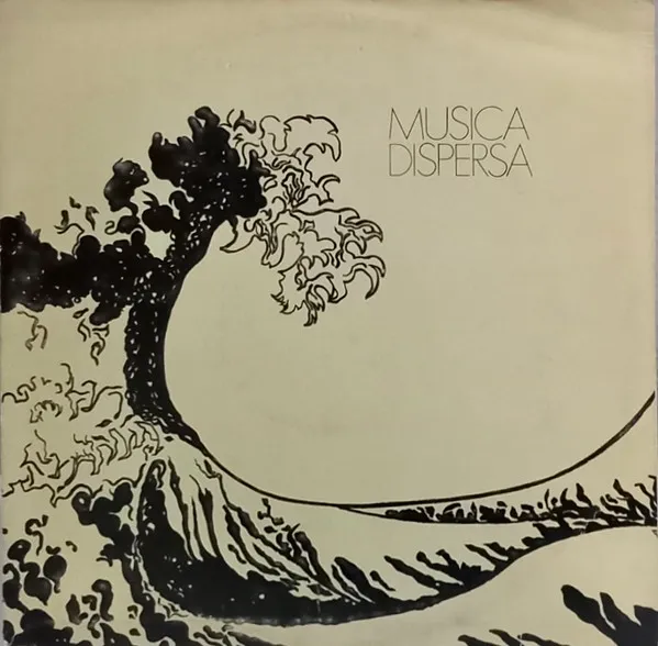 MÚSICA DISPERSA / MUSICA DISPERSA