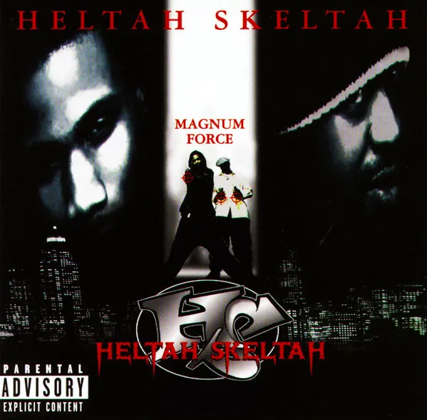 HELTAH SKELTAH / へルター・スケルター / MAGNUM FORCE