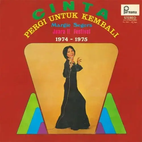 MARGIE SEGERS / PERGI UNTUK KEMBALI