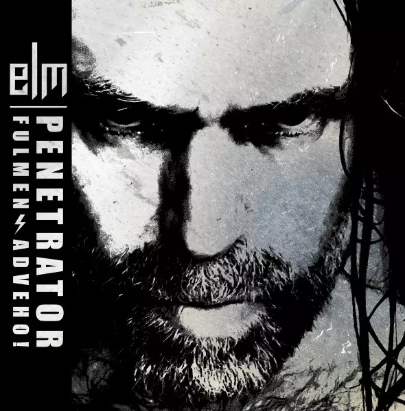 ELM / PENETRATOR ? FULMEN ADVEHO!
