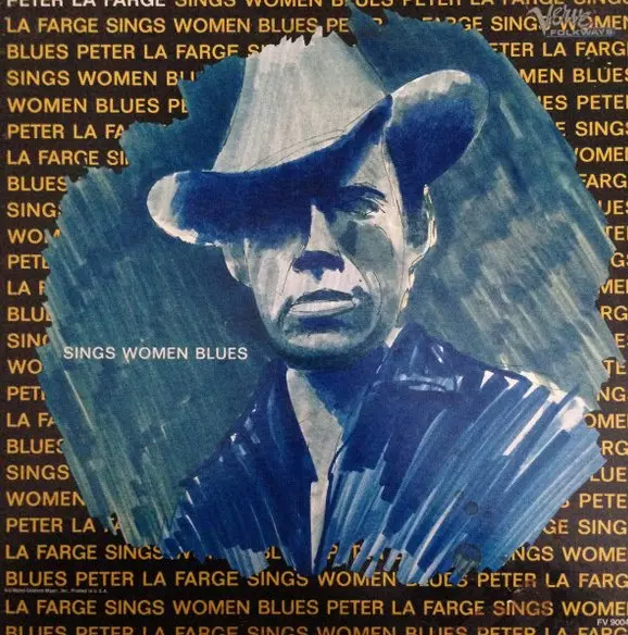 PETER LA FARGE / SINGS WOMEN BLUES