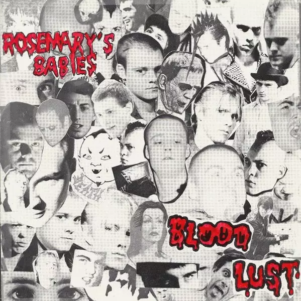 ROSEMARY'S BABIES / ローズマリーズベイビーズ / BLOOD LUST