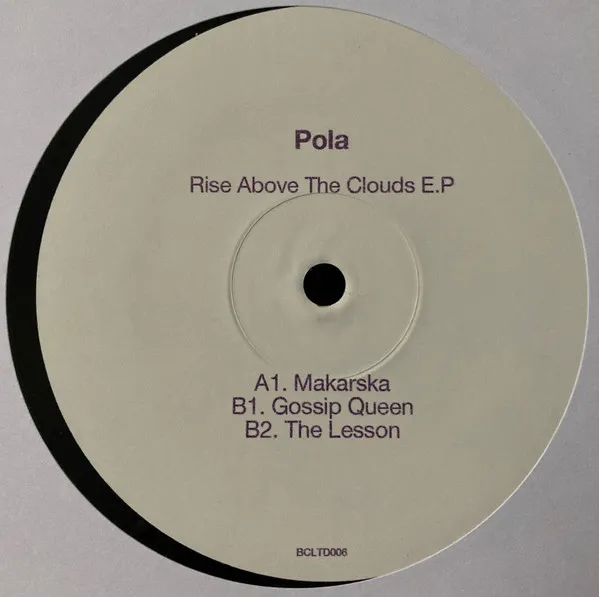 POLA / RISE ABOVE THE COUDS EP