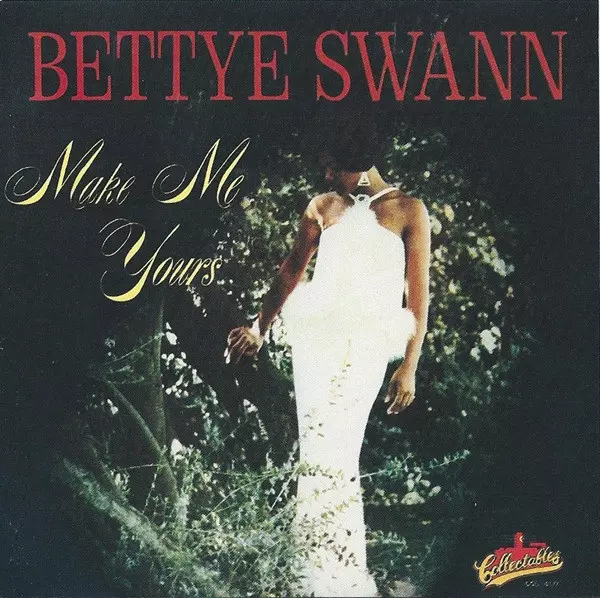 BETTYE SWANN / ベティ・スワン / MAKE ME YOURS