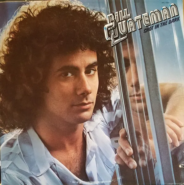 BILL QUATEMAN / ビル・クエイトマン / SHOT IN THE DARK