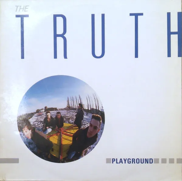 TRUTH / トゥルース / PLAYGROUND