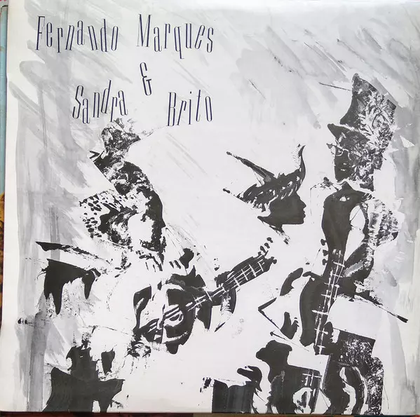 名盤Fernando Marques and & Sandra Brito FERNANDO MARQUES & SANDRA BRITO商品一覧｜ディスクユニオン