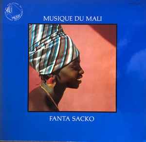 FANTA SACKO / MUSIQUE DU MALI