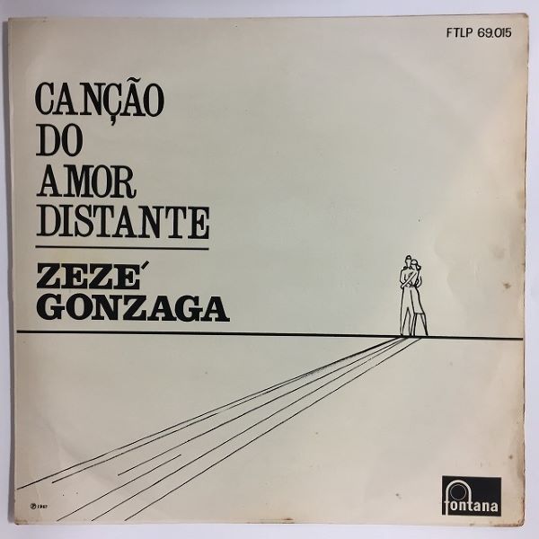 ZEZE GONZAGA / ゼゼ・ゴンザーガ / CANCAO DO AMOR DISTA