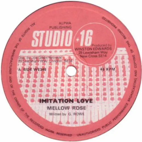 MELLOW ROSE / IMITATION LOVE