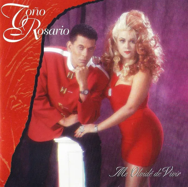 TONO ROSARIO / ME OLVIDE DE VIVIR