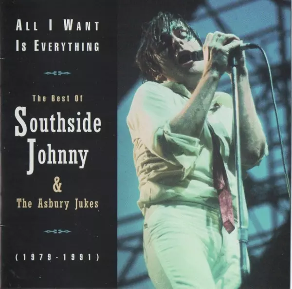 SOUTHSIDE JOHNNY / サウスサイド・ジョニー / BEST OF-ALL I WANT IS EVERYTHING