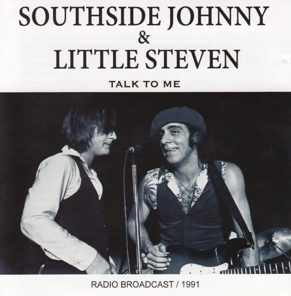 SOUTHSIDE JOHNNY & LITTLE STEVEN / TALK TO ME