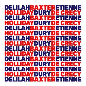 BAXTER DURY/ETIENNE DE CRECY/DELILAH HOLLIDAY / B.E.D