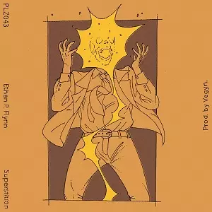 ETHAN P. FLYNN / イーサン・P.フリン / SUPERSTITION (FLEXI)