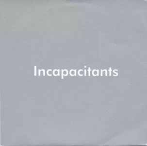 INCAPACITANTS / KAZUMOTO ENDO / SELLING MUTUAL FUND BY THE POUND / MOST OF MY PROBLEMS ARE SOLVED BY AN AFTERNOON SNOOZE