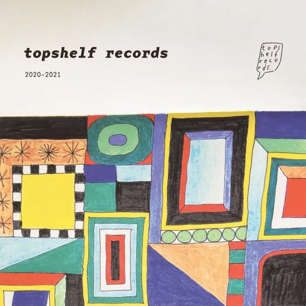 V.A. / TOPSHELF RECORDS 2020-2021